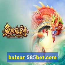 baixar 585bet.com